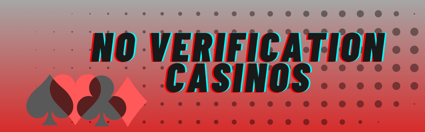 Online Casino Without Verification Enjoy Seamless Gaming Online Casino Without Verification Enjoy Seamless Gaming