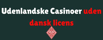 Bedste Online Casino Uden Dansk Licens - En Guide