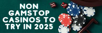 Best Non GamStop Casinos in the UK A Comprehensive Guide