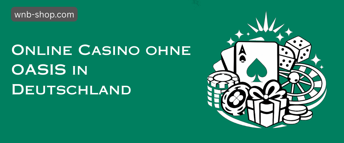 Casinos ohne Oasis - Die besten Alternativen für Ihr Spielvergnügen
